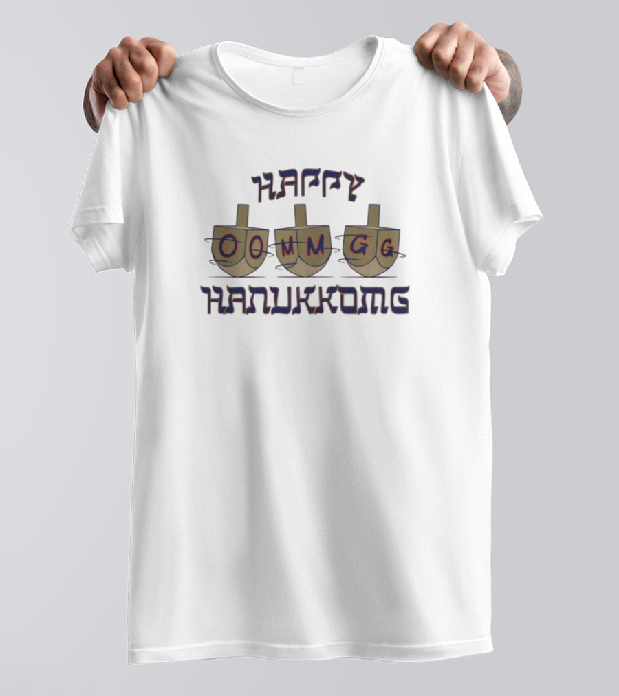 Happy HANUKKOMG Dreidels OOMMGG T-Shirt
