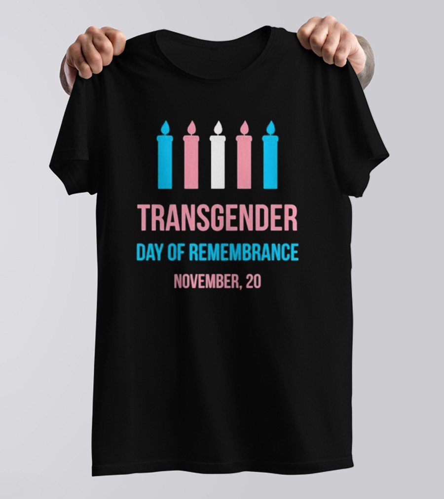 Transgender Day Of Remembrance November 20 Candles T-Shirt
