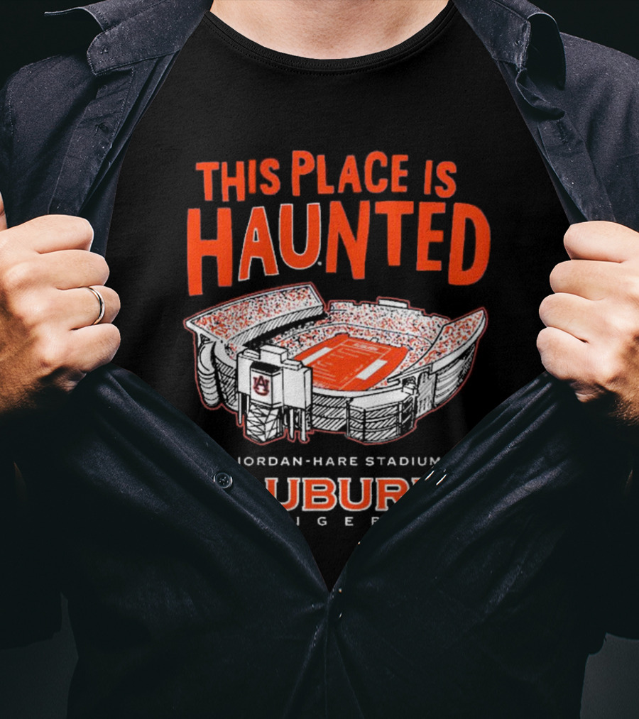 Auburn Tigers This Place Is Haunted Jordan-Hare Stadium Football T-Shirt