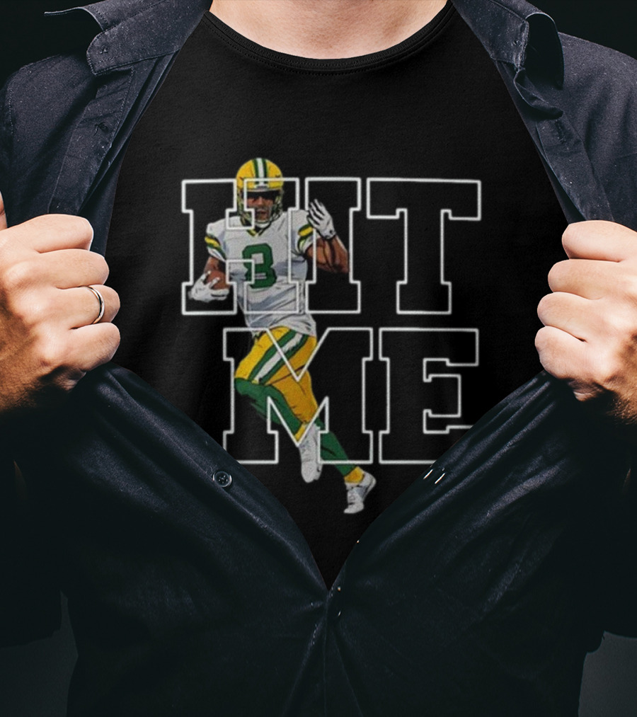 Green Bay Packers Hit Me NFL Football Player T-Shirt