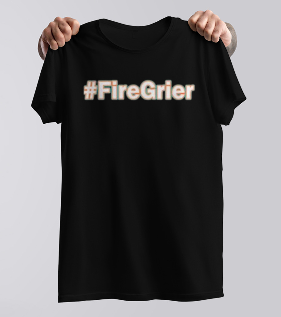 Miami Dolphins Talk #FireGrier Campaign Movement T-Shirt