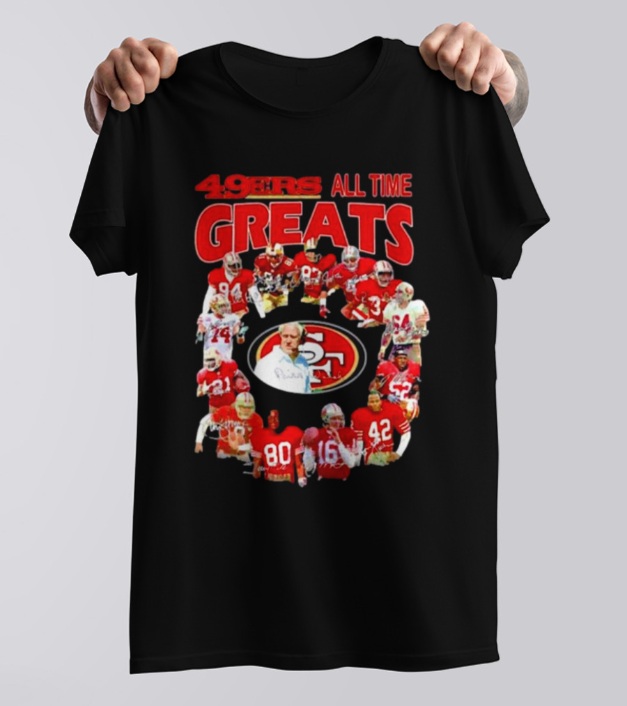 49ers All Time Greats Signatures San Francisco Legends T-Shirt