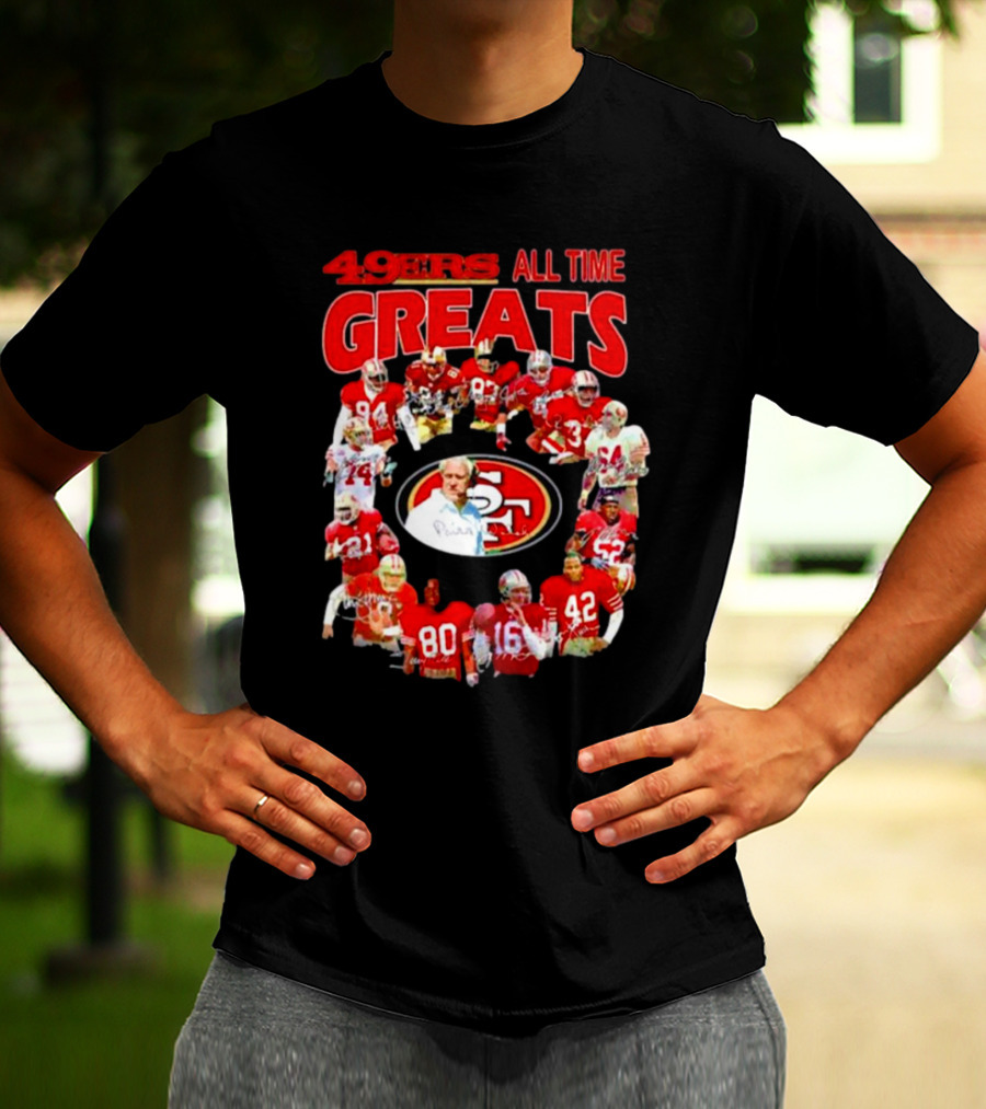 49ers All Time Greats Signatures San Francisco Legends T-Shirt