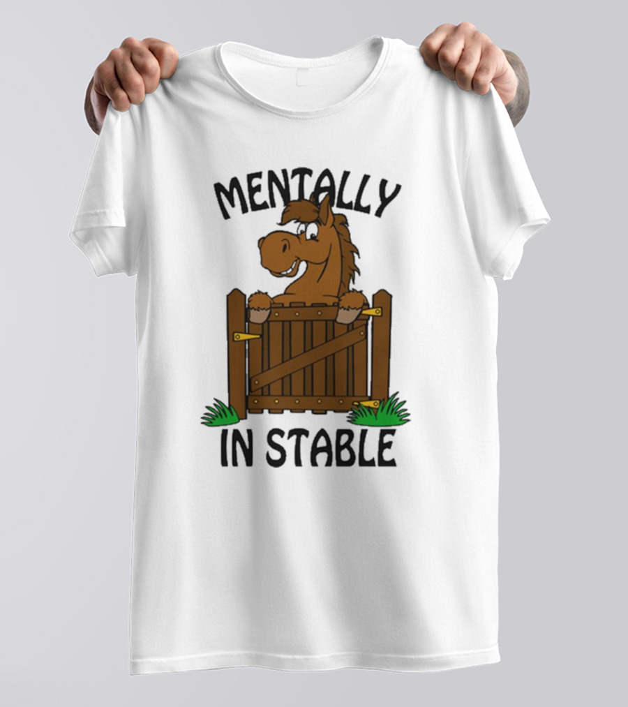 Mentally In Stable Cartoon Horse Gate Humorous T-Shirt