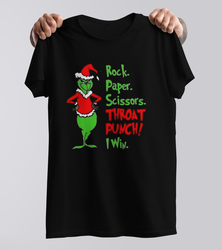 Grinch Rock Paper Scissors Throat Punch I Win Merry Christmas T-Shirt