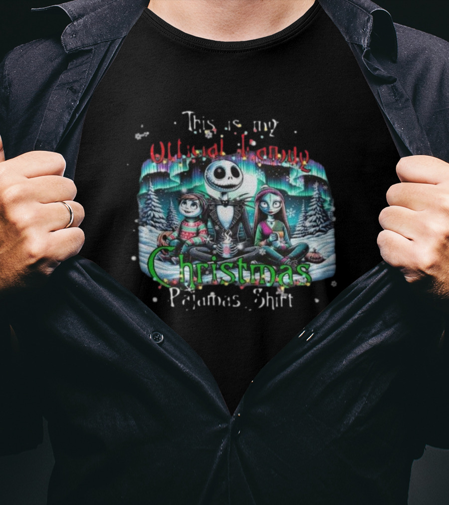 The Nightmare Before Christmas This Is My Official Family Christmas Pajamas Shirt T-Shirt