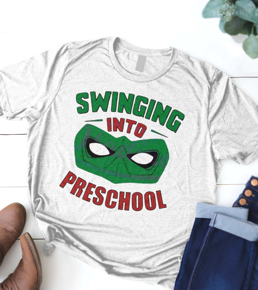 Swinging Into Preschool Green Superhero Mask T-Shirt