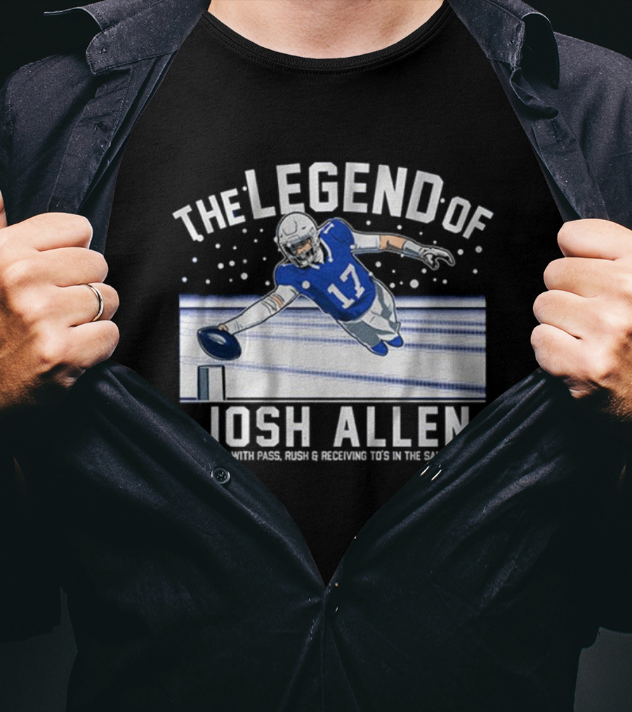 The Legend Of Josh Allen First QB With Pass Rush And Receiving TD's In The Same Game Buffalo Bills NFLPA T-Shirt