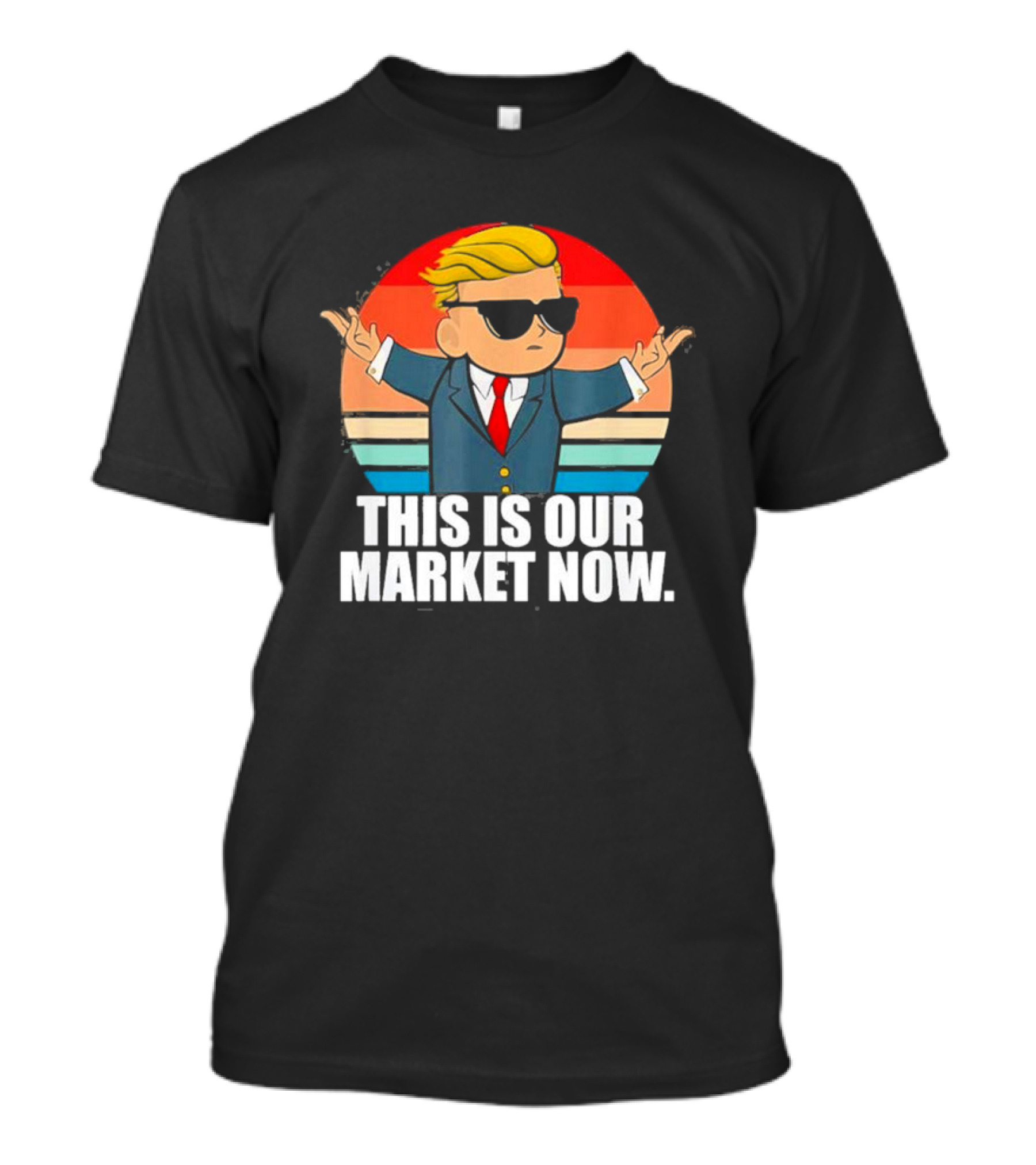 WallStreetBets This Is Our Market Now WSB Stonks GME Gear Classic T-Shirt