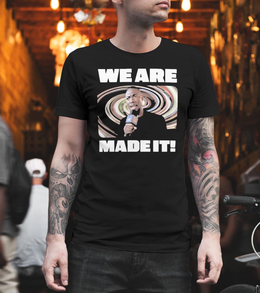 WE ARE MADE IT Swirled Microphone Moment T-Shirt