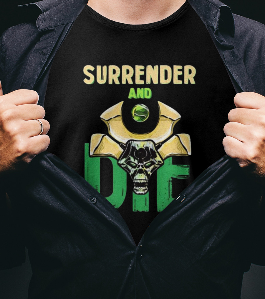 Majorkill Surrender And Die Skull T-Shirt