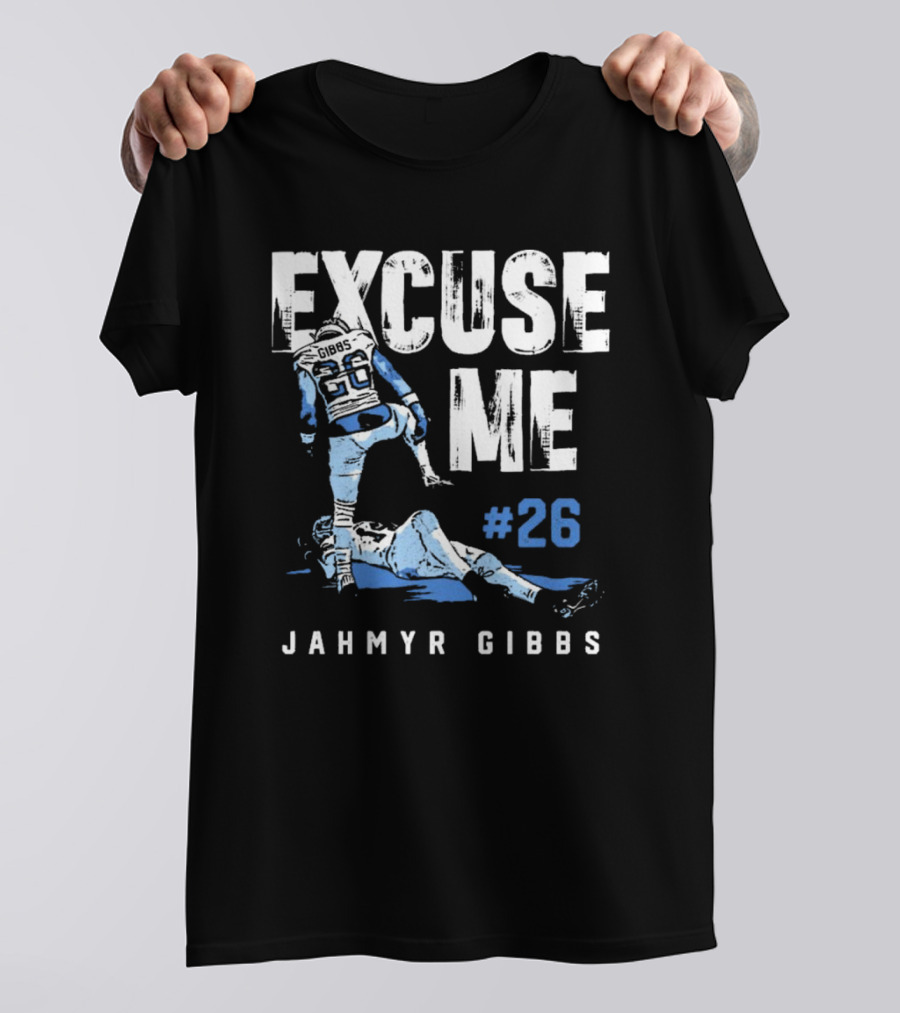Jahmyr Gibbs #26 Excuse Me Detroit Lions NFL T-Shirt