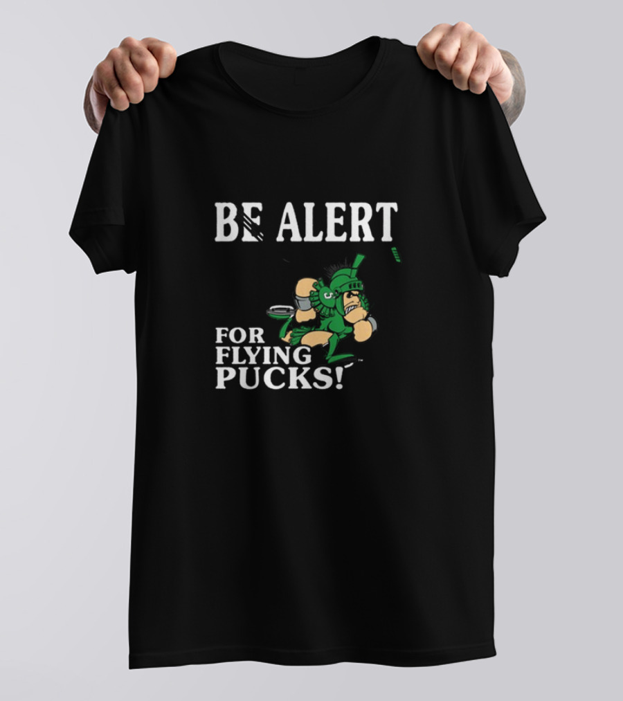 Michigan State Be Alert For Flying Pucks Hockey Spartan T-Shirt