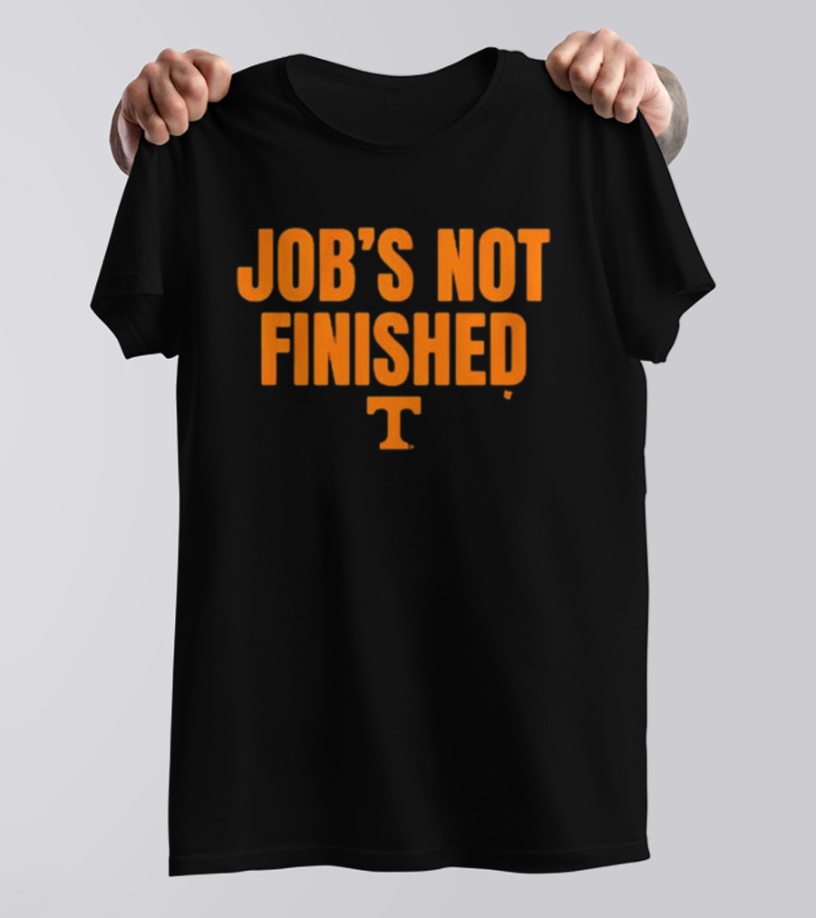 Tennessee Volunteers Football Job's Not Finished Iconic T T-Shirt