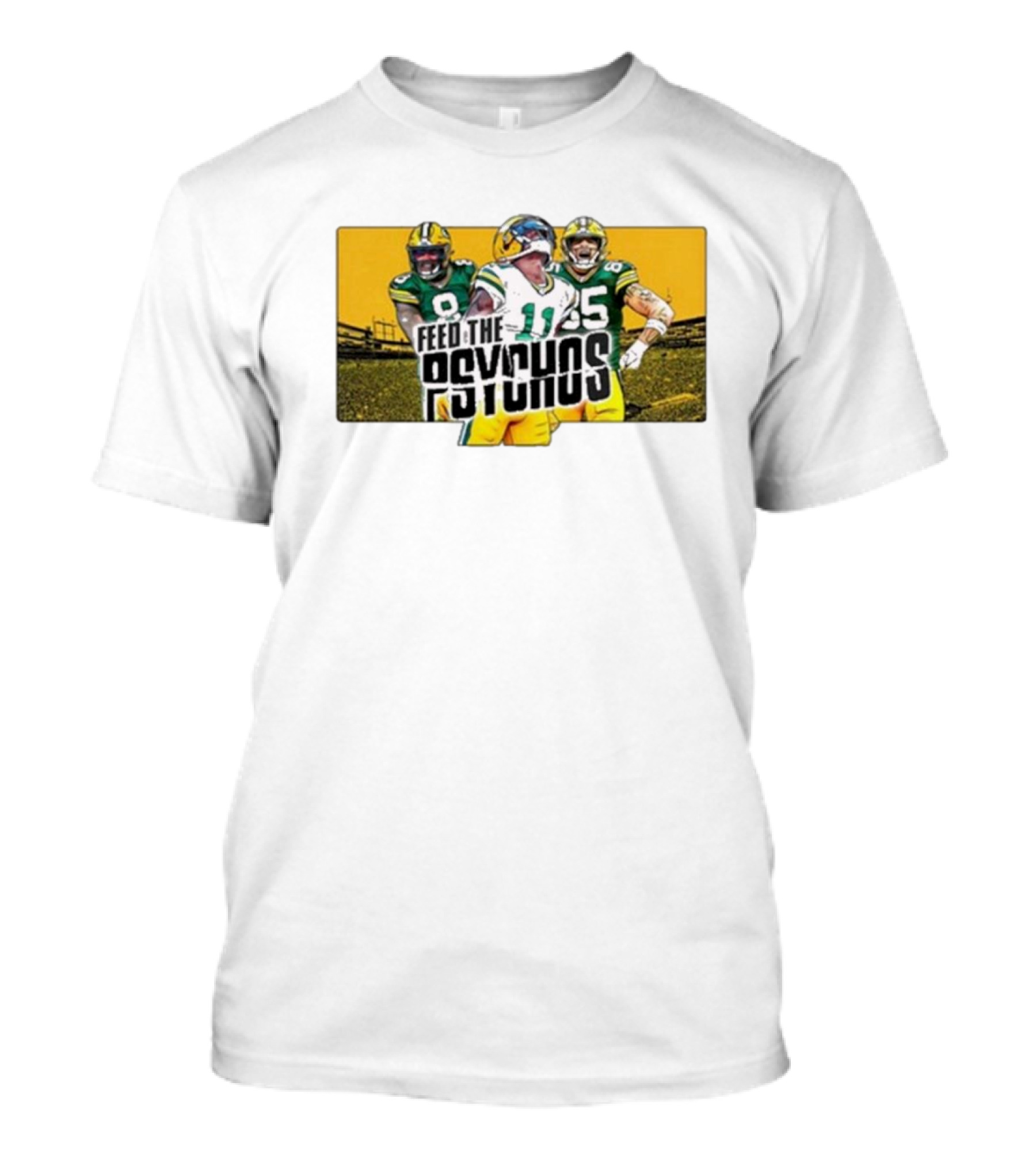 Green Bay Packers Feed The Psychos Football Fans Packers Stadium Scene T-Shirt