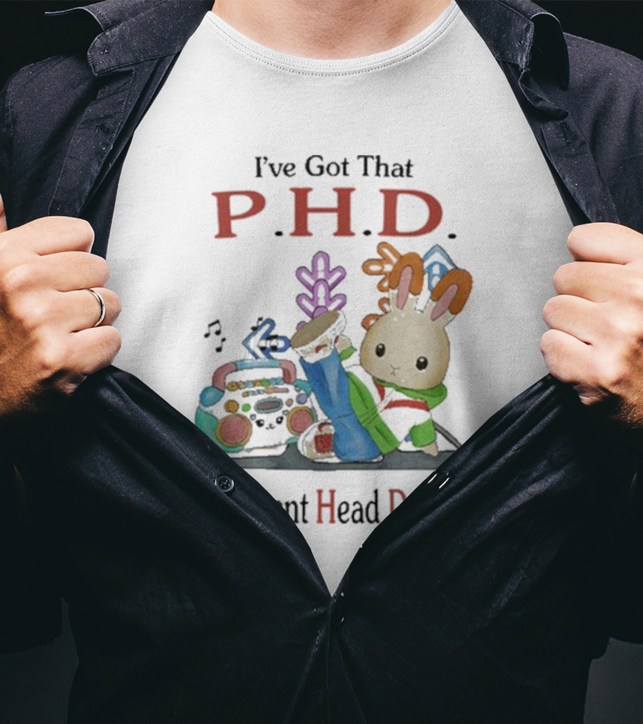 I’ve Got That P.H.D. Permanent Head Damage Bunny With Boombox And Sneakers T-Shirt