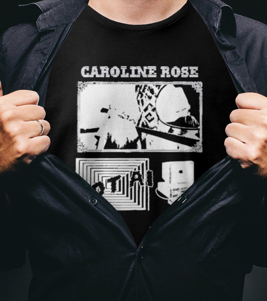 CAROLINE ROSE NOT AI T-Shirt