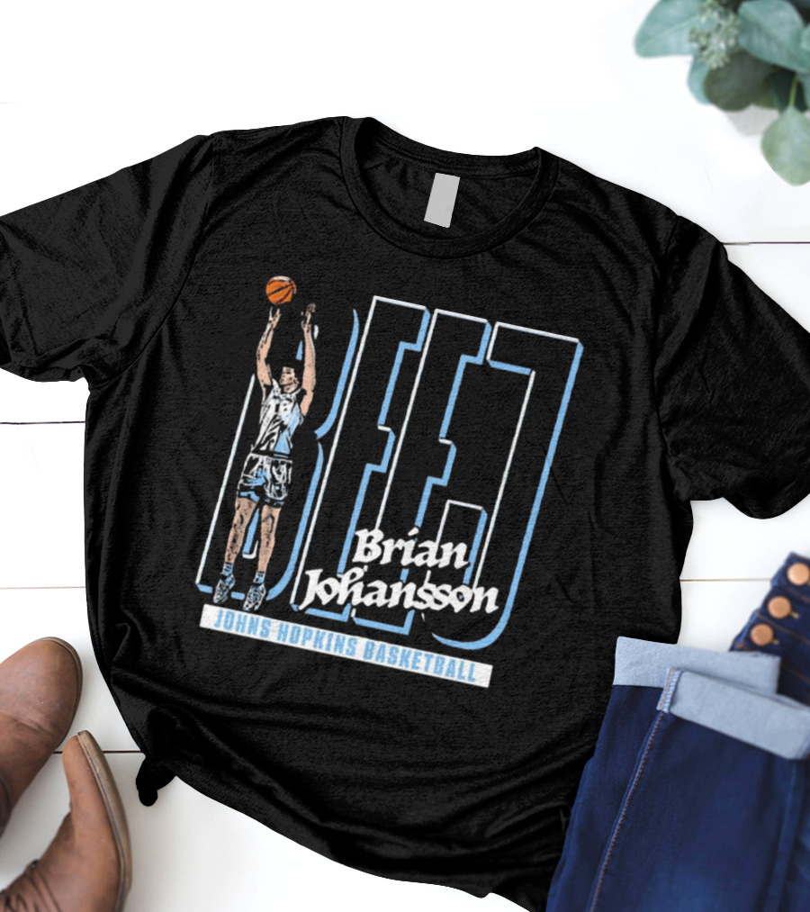 Brian Johansson BEJJ Johns Hopkins Basketball T-Shirt