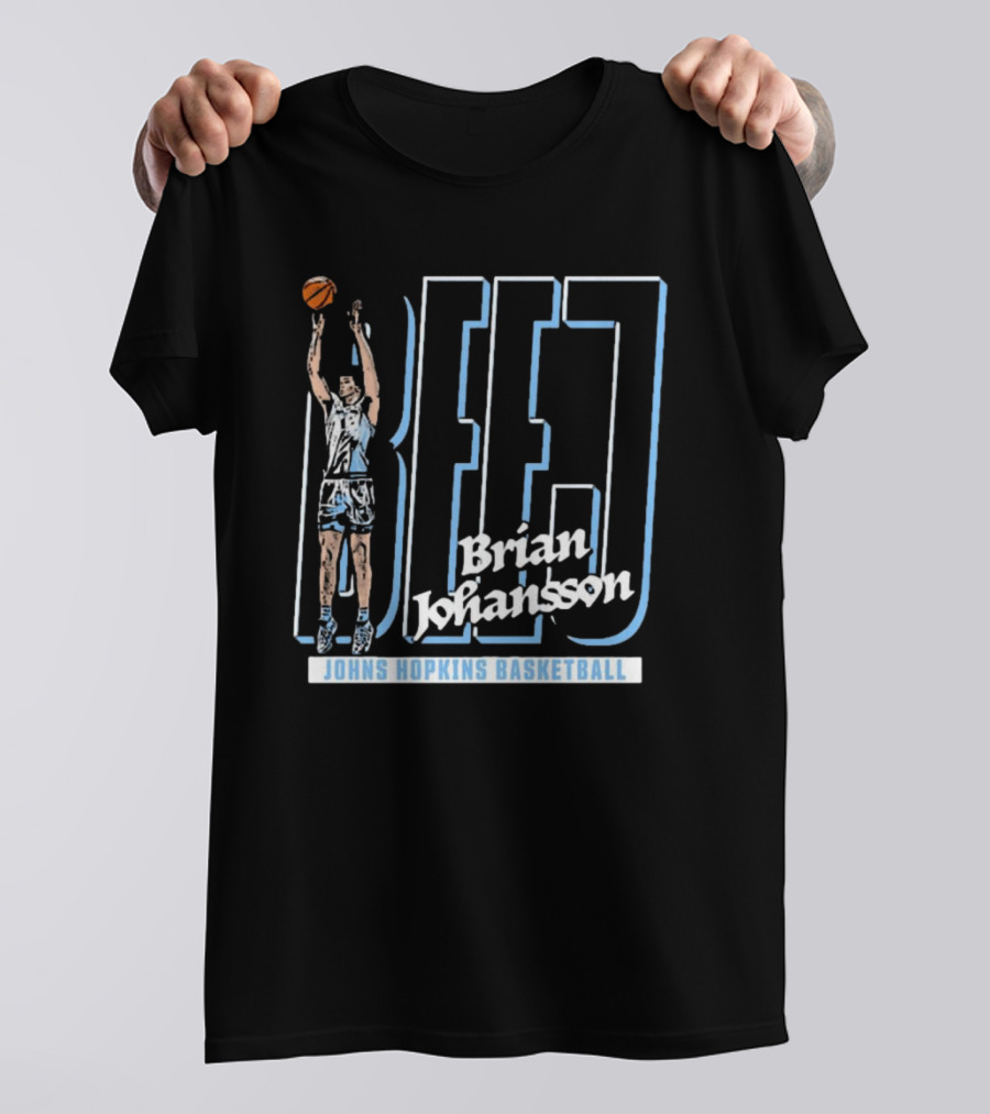 Brian Johansson BEJJ Johns Hopkins Basketball T-Shirt