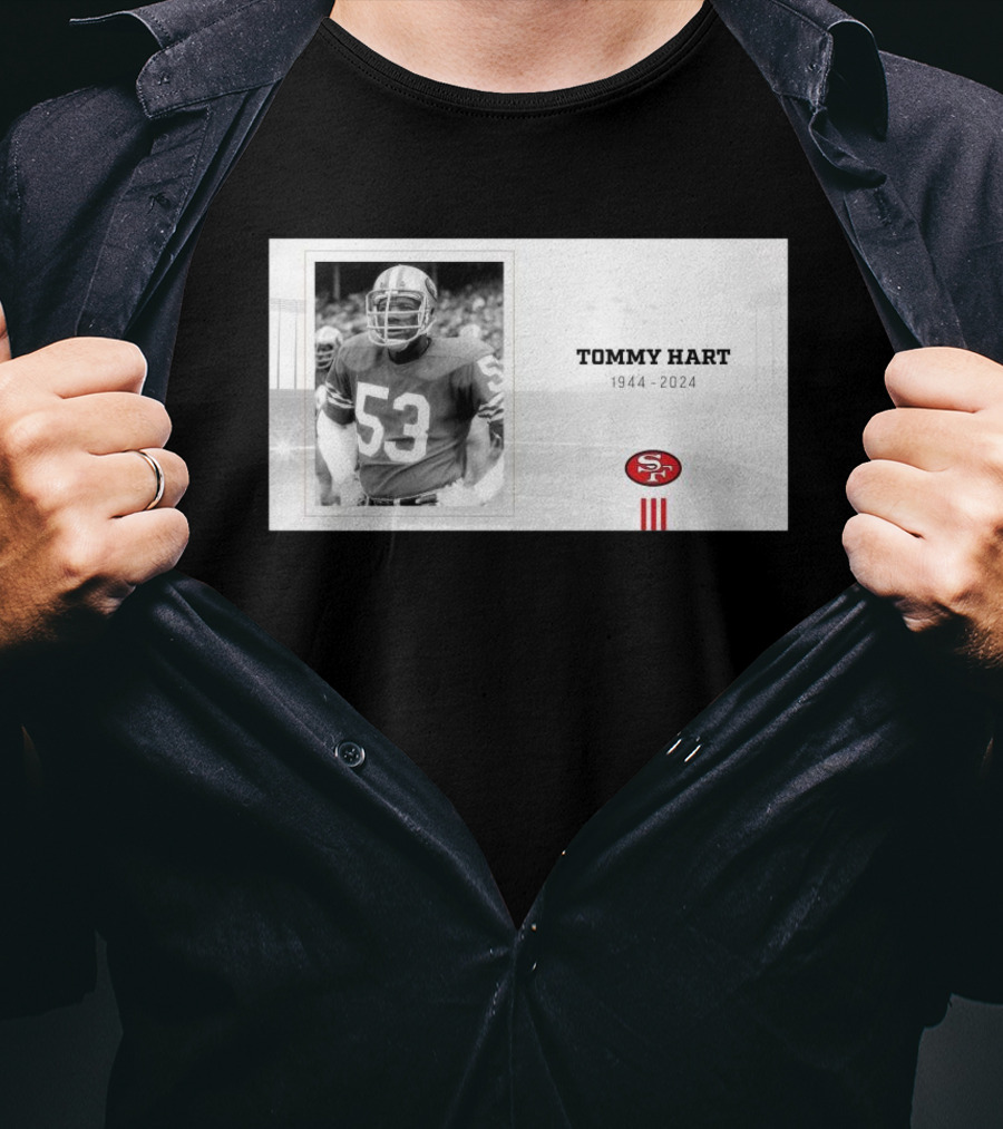 RIP Tommy Hart 53 San Francisco 49ers 1944 T-Shirt