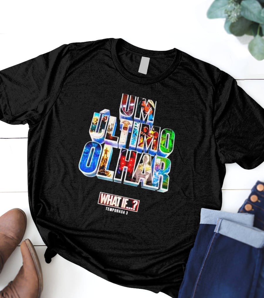 UM Último Olhar What If Temporada 3 T-Shirt