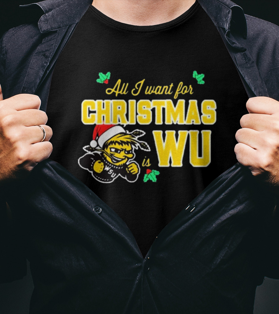 All I Want For Christmas Is WSU Wheat Shock WU T-Shirt