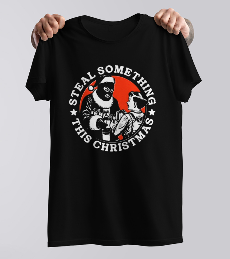Krime Steal Something This Christmas Santa Masked Kid Gifts T-Shirt