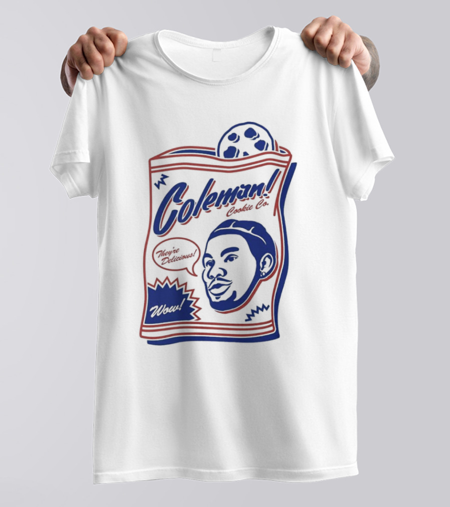 Coleman Cookie Co They're Delicious Wow T-Shirt