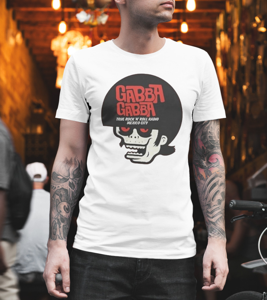 GABBA GABBA True Rock 'n' Roll Radio Mexico City Skull T-Shirt