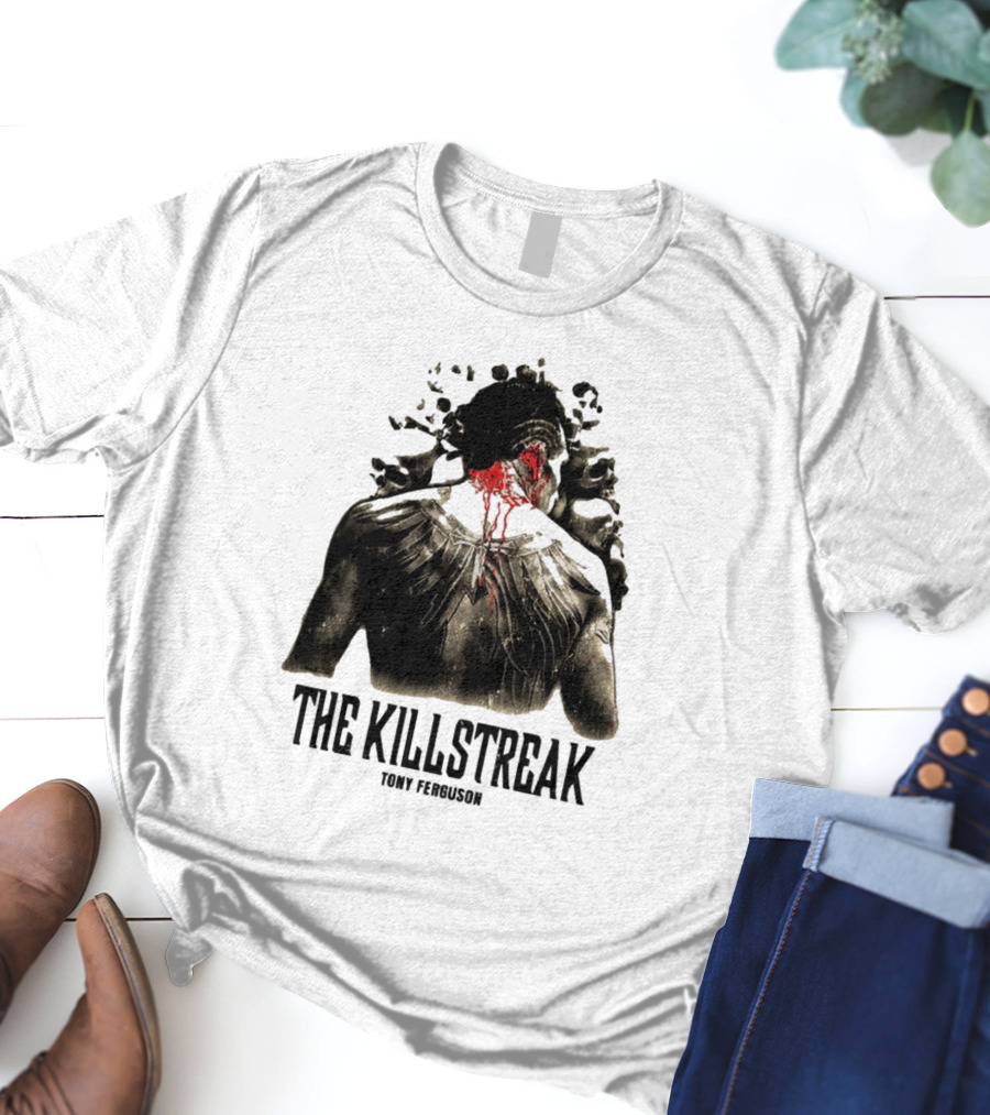 The Killstreak Tony Ferguson Fighter Graphic With Back View And Blood Effect T-Shirt