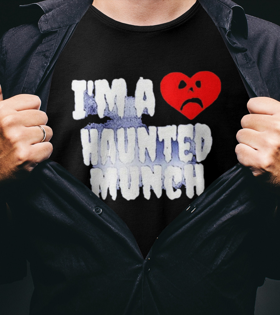 I’m A Haunted Munch Heart Sad Face T-Shirt