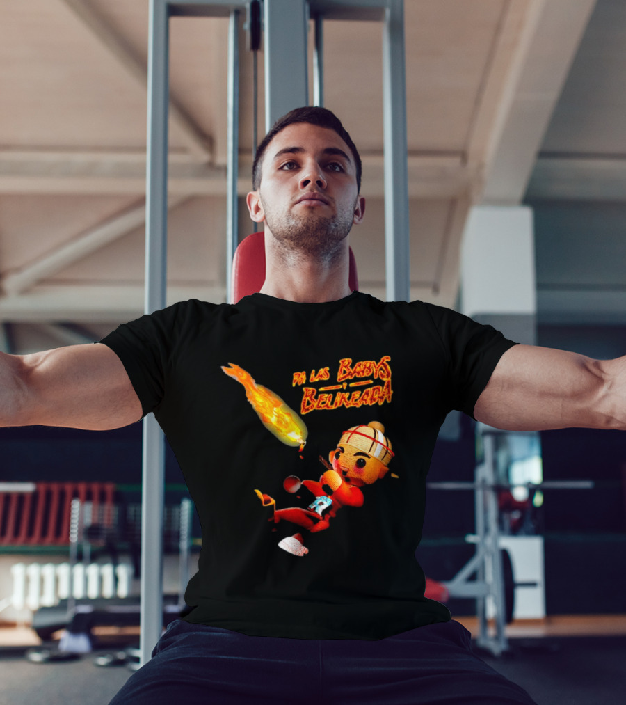 Fuerza Regida Chuyin Pa Las Babys Belikeada Fire Character T-Shirt