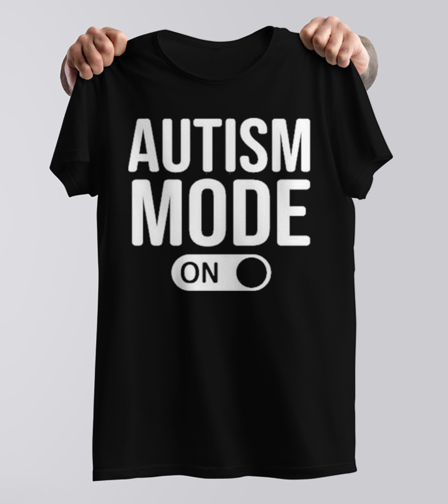 Moonshine Autism Mode On Switch T-Shirt
