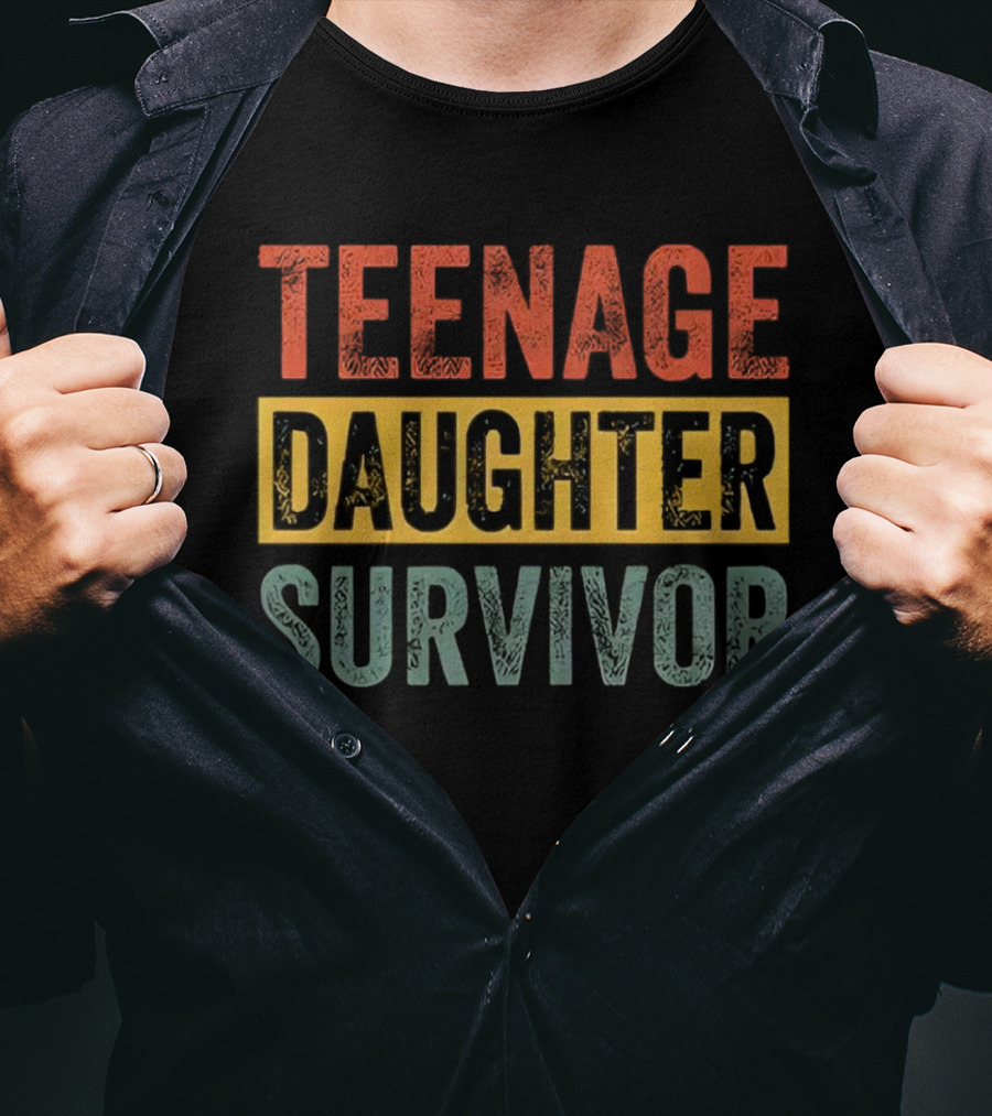 Teenage Daughter Survivor Retro Text T-Shirt