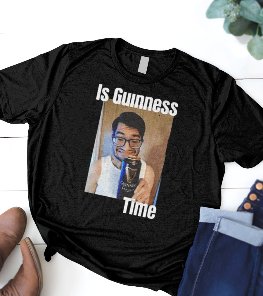 Is Guinness Time T-Shirt