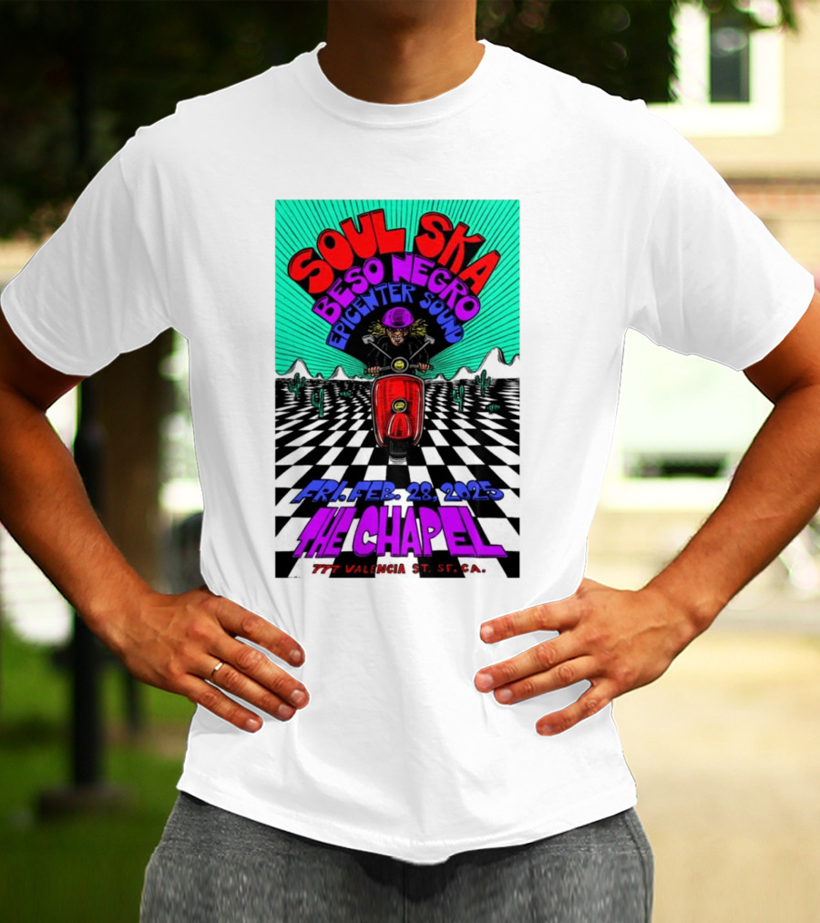 Soul Ska Beso Negro Epicenter Sound The Chapel San Francisco CA Feb 28 2025 T-Shirt
