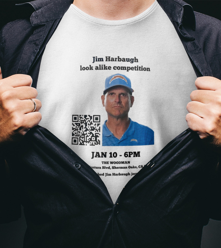 Jim Harbaugh Look Alike Competition Jan 10 6PM The Woodman Sherman Oaks Prize Jersey Bud Light T-Shirt