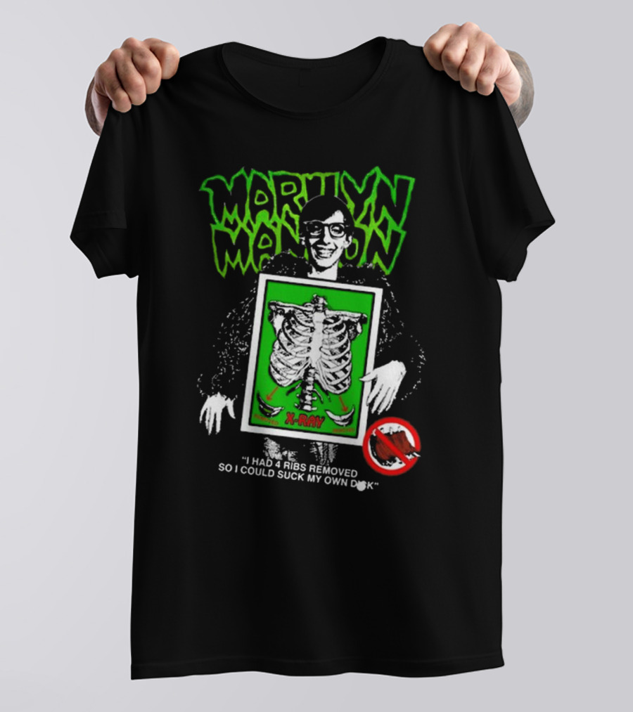 Marilyn Manson X-Ray Parody I Had 4 Ribs Removed T-Shirt