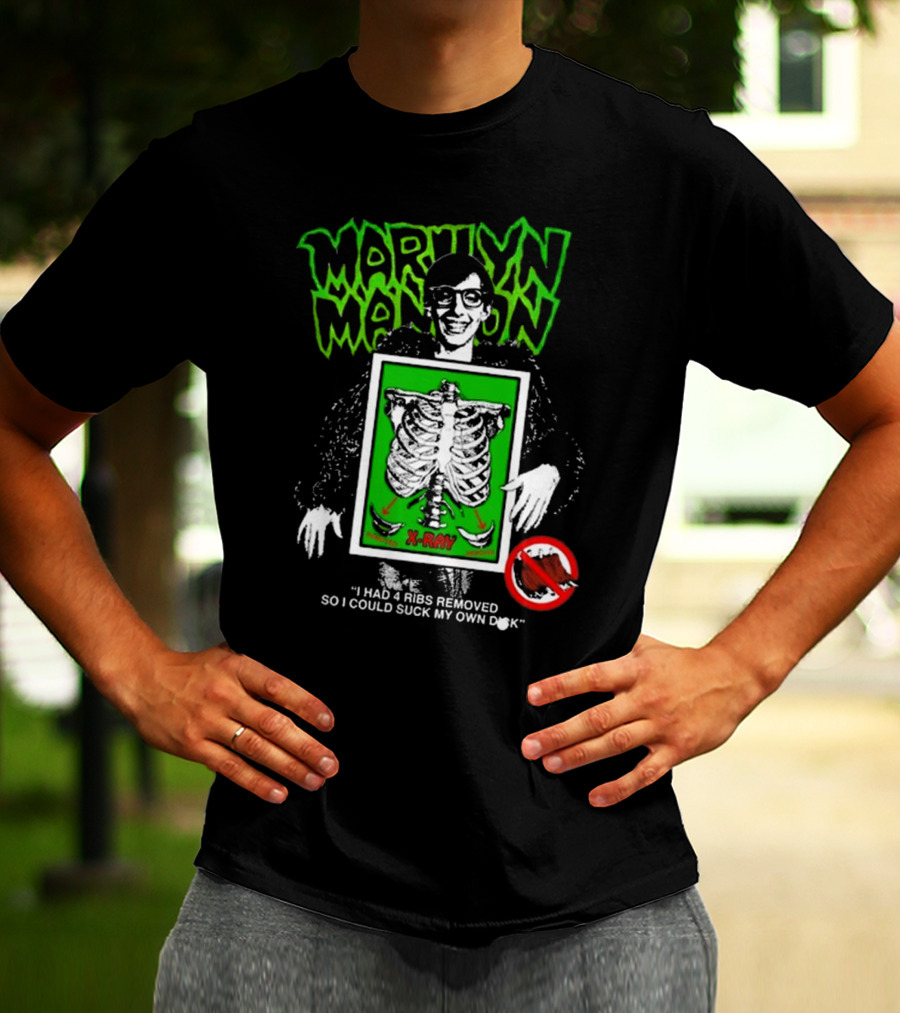 Marilyn Manson X-Ray Parody I Had 4 Ribs Removed T-Shirt