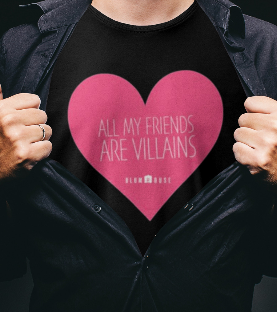 Blumhouse All My Friends Are Villains Valentine’s Heart T-Shirt