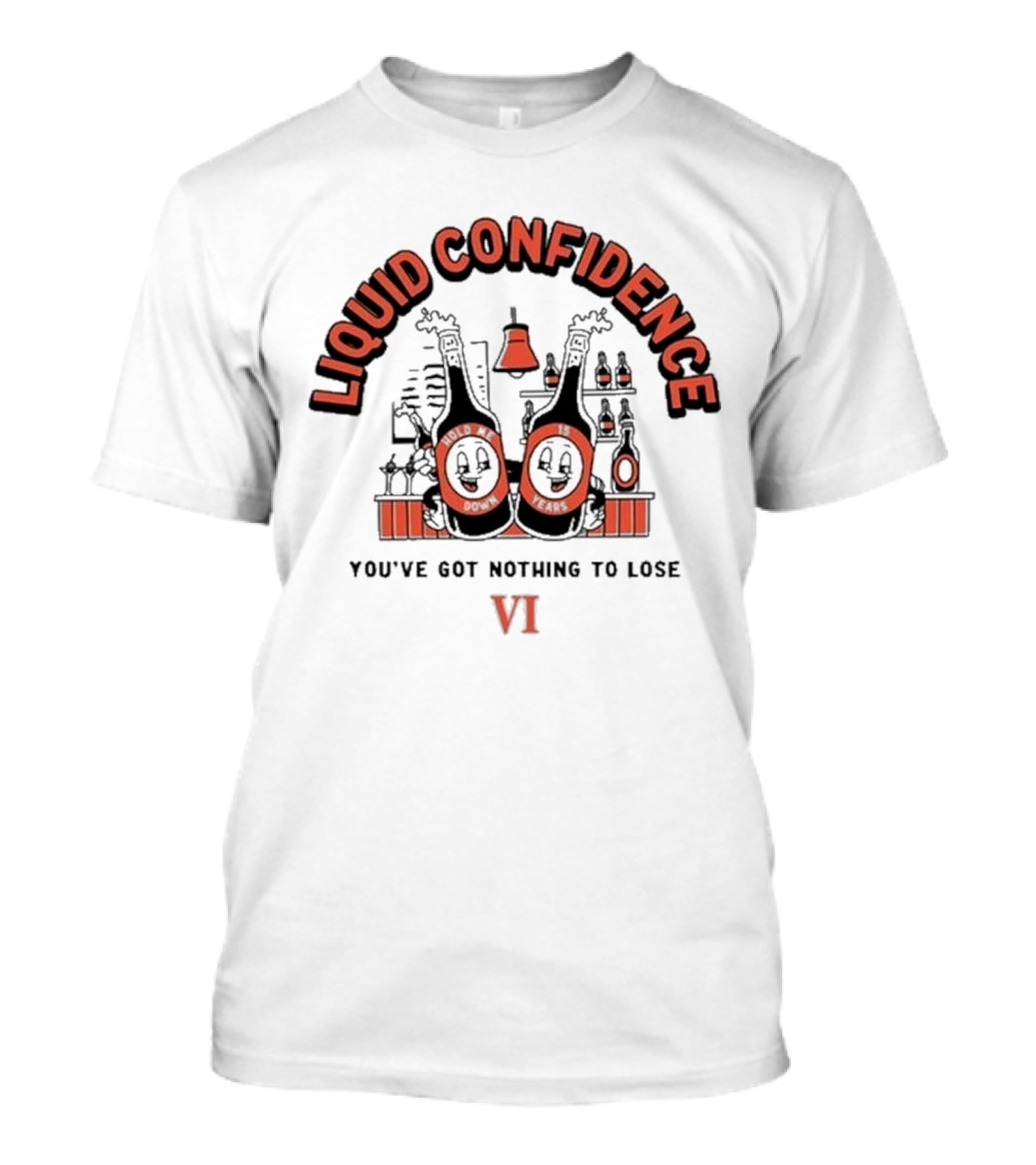 Liquid Confidence You've Got Nothing To Lose VI You Me At Six T-Shirt