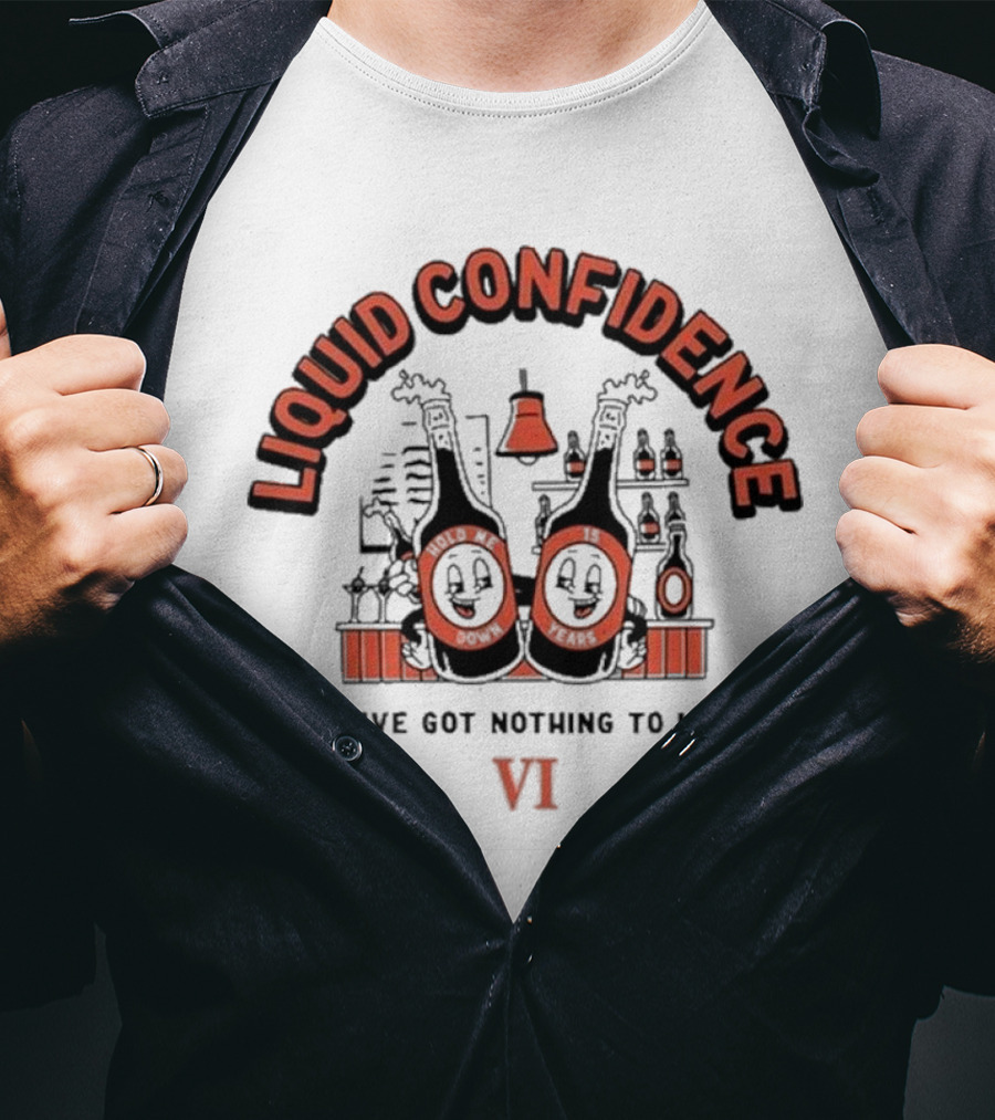 Liquid Confidence You've Got Nothing To Lose VI You Me At Six T-Shirt