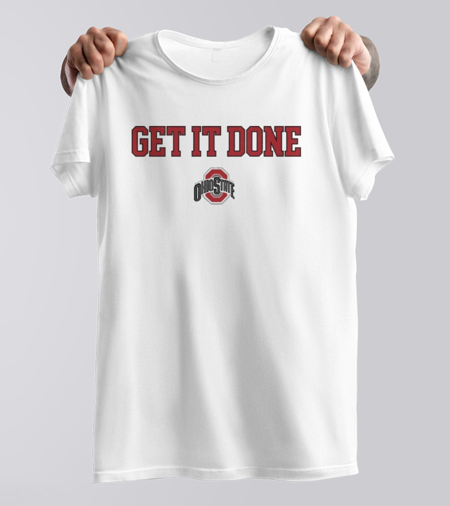 Ohio State Buckeyes Get It Done NCAA 2025 T-Shirt