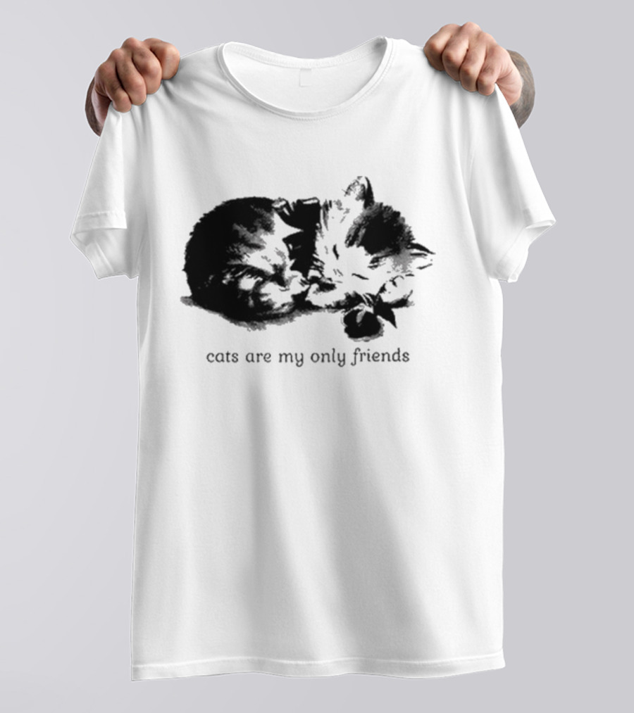 Angeltype Cats Are My Only Friends T-Shirt