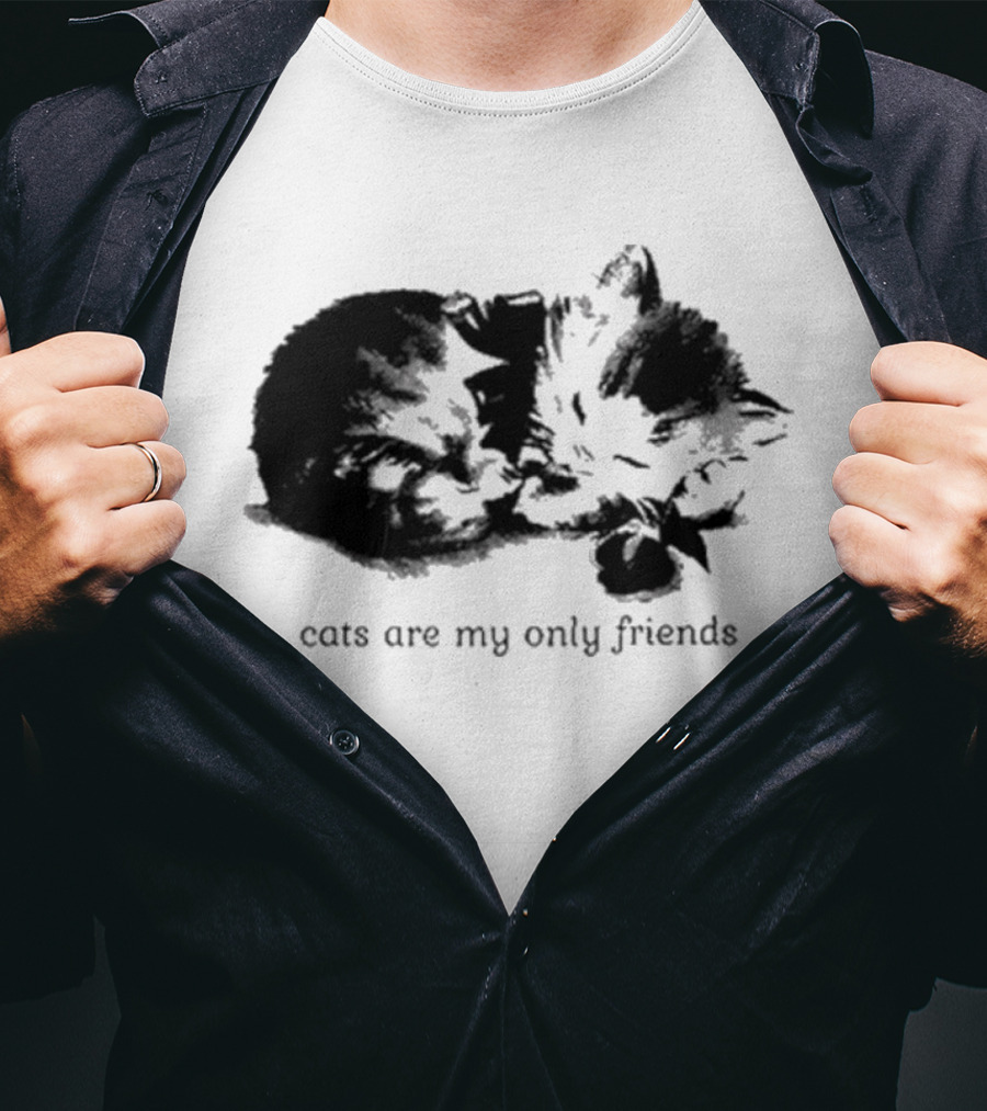 Angeltype Cats Are My Only Friends T-Shirt