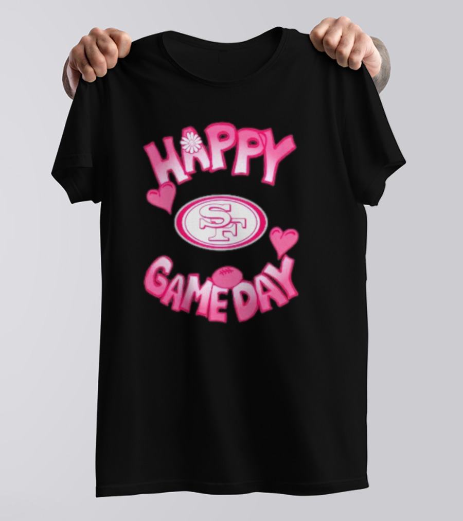 San Francisco 49ers Happy Gameday Valentine's Day 2025 T-Shirt