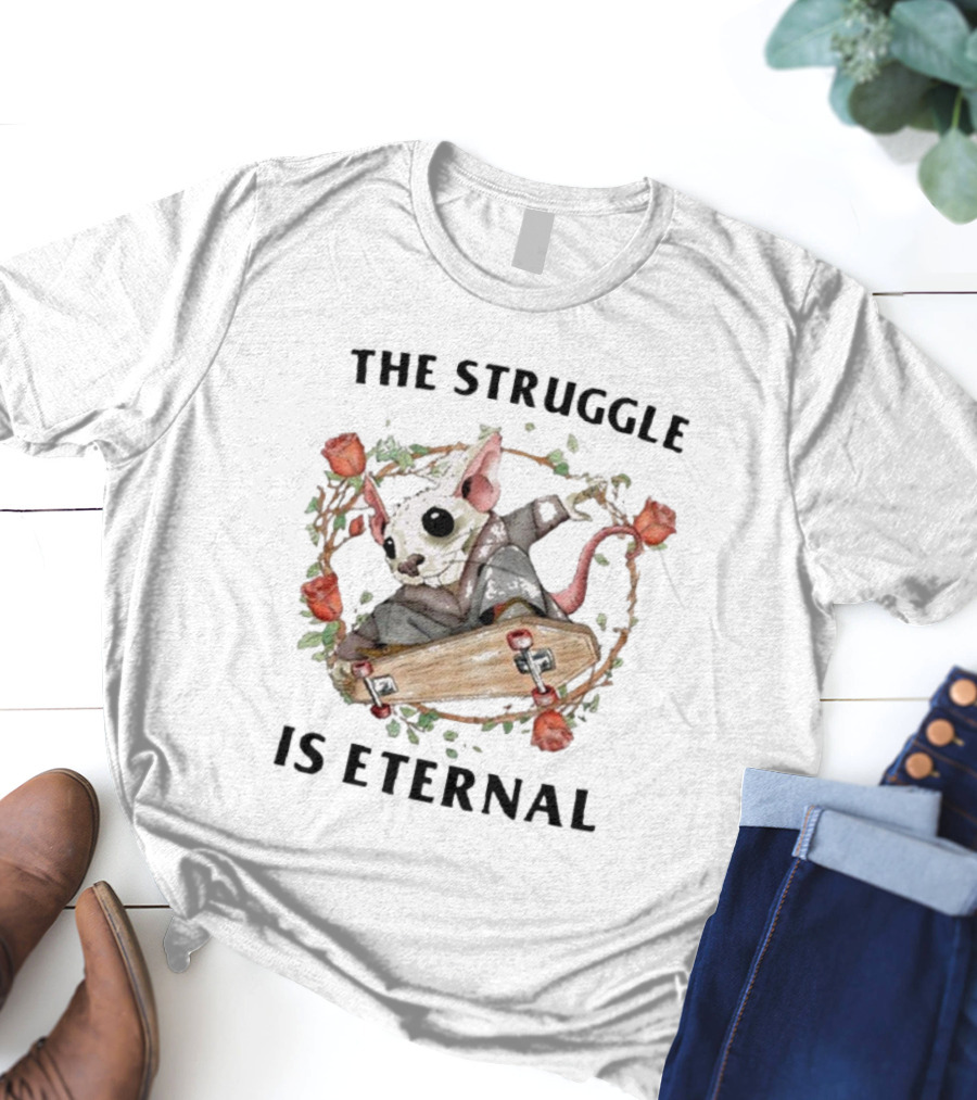 Jmcgg The Struggle Is Eternal Skateboarding Mouse With Roses T-Shirt