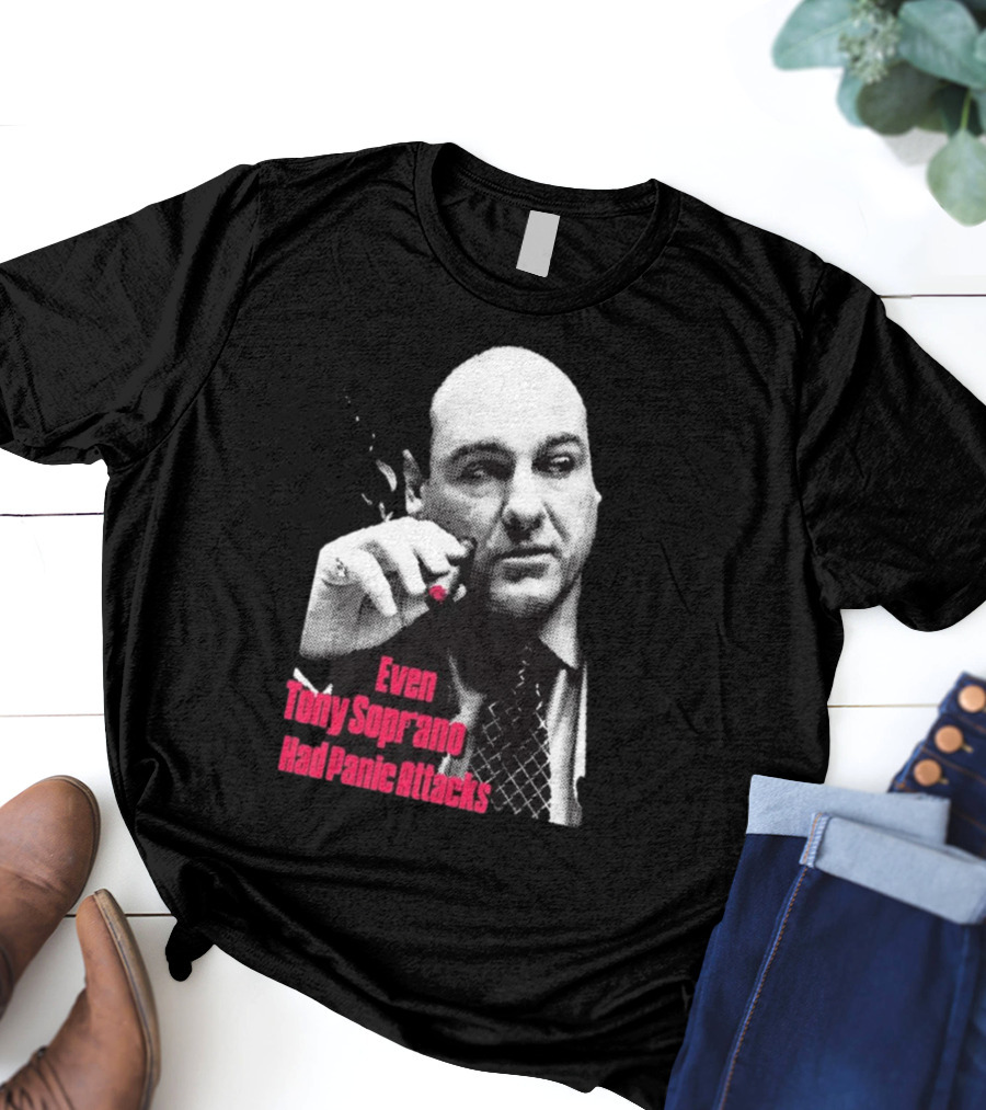 Even Tony Soprano Had Panic Attacks Iconic Image T-Shirt