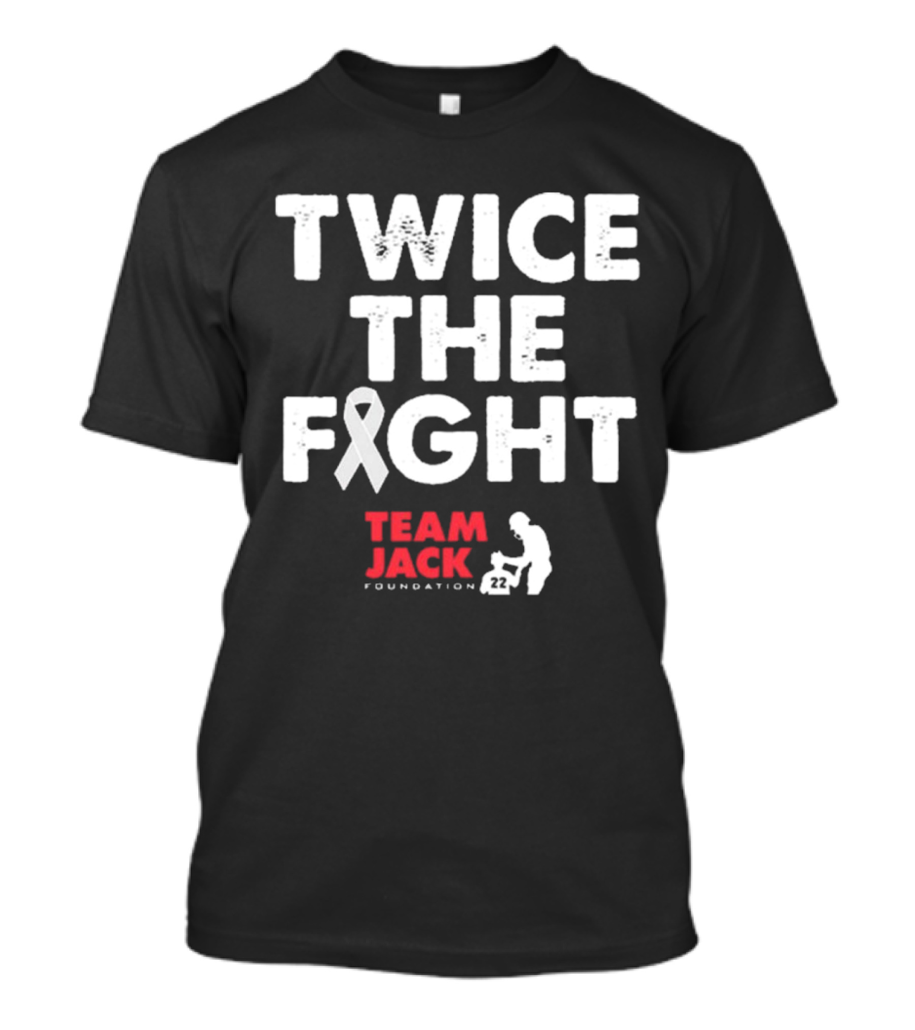 Twice The Fight Team Jack Foundation 22 Ribbon T-Shirt