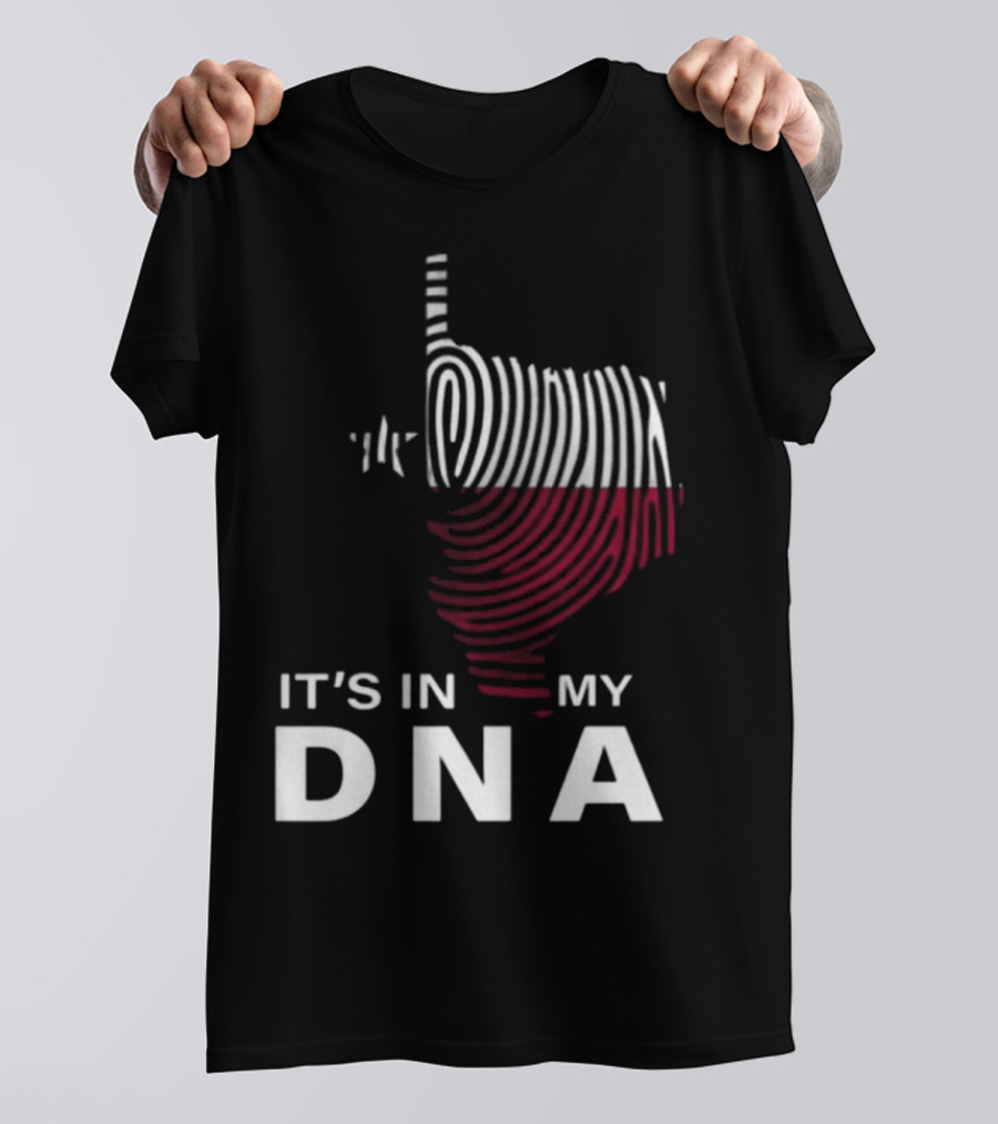 Texas Fingerprint It's In My DNA T-Shirt